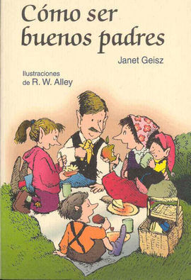 COMO SER BUENOS PADRES