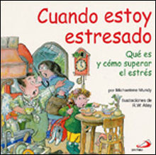 CUANDO ESTOY ESTRESADO. QUE ES Y COMO SUPERAR EL ESTRES