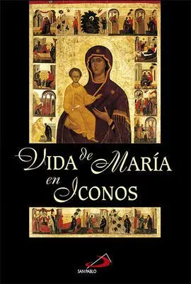 Vida de Maria en Iconos