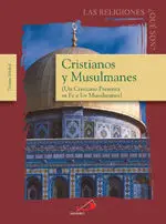 Cristianos y Musulmanes