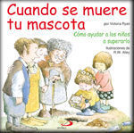 CUANDO SE MUERE TU MASCOTA