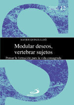 MODULAR DESEOS, VERTEBRAR SUJETOS