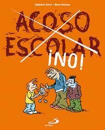 ACOSO ESCOLAR ¡NO!