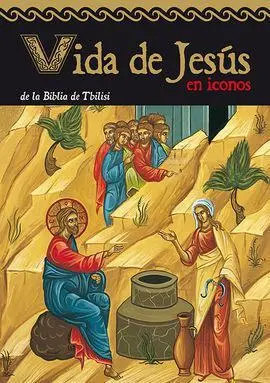 Vida de Jesús en Iconos