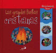 GRANDES FIESTAS CRISTIANAS, LAS