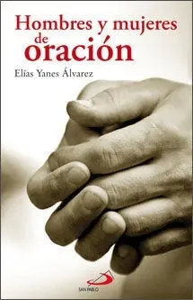 Hombres y Mujeres de Oracion