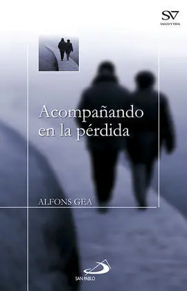 Acompañamiento a la Perdida