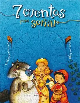Siete Cuentos para Soñar