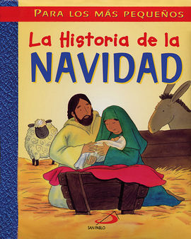 LA HISTORIA DE LA NAVIDAD