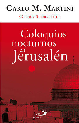 COLOQUIOS NOCTURNOS EN JERUSALÉN