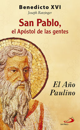 SAN PABLO, EL APOSTOL DE LAS GENTES