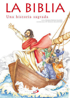 BIBLIA,LA UNA HISTORIA SAGRADA ACOLCHADA