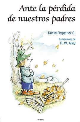 ANTE LA PÉRDIDA DE NUESTROS PADRES