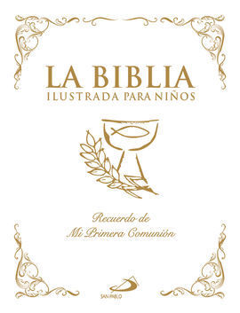 LA BIBLIA ILUSTRADA PARA NIÑOS