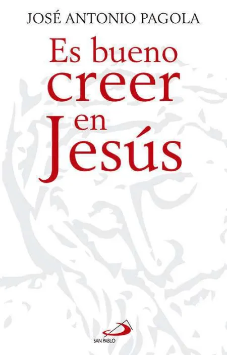 Es Bueno Creer en Jesús