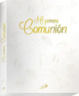 Mi Primera Comunion la Biblia Historia Sagrada y Firmas