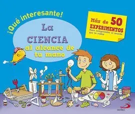 Ciencia Al Alcance de tu Mano,La