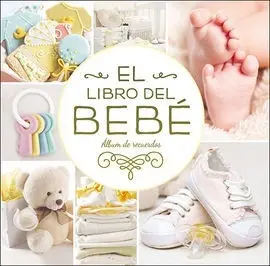 El Libro del Bebé. (Oro Nuevo)