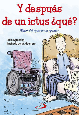 Y DESPUÉS DE UN ICTUS ¿QUÉ?