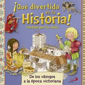 ­Que Divertida Es la Historia! Contada por los Niños