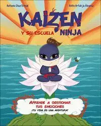 Kaizen y Su Escuela Ninja