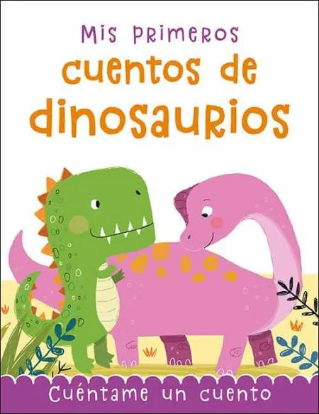 Mis Primeros Cuentos de Dinosaurios