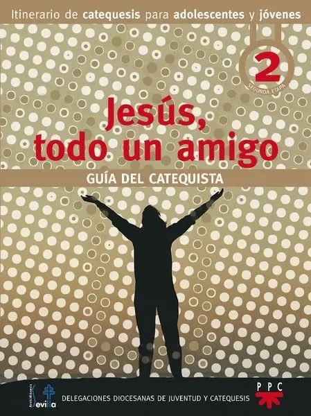 Jesus, Todo un Amigo. 2. Guia