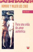 PARA UNA VIDA DE AMOR AUTENTICA