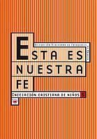 ESTA ES NUESTRA FE Nº5 LIBRO DEL CATEQUISTA