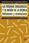 Las Personas Consagradas y Su Misión en la Escuela