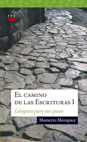 EL CAMINO DE LAS ESCRITURAS