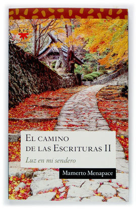 EL CAMINO DE LAS ESCRITURAS II
