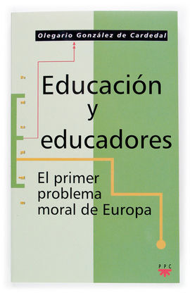 EDUCACIÓN Y EDUCADORES