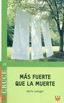 MÁS FUERTE QUE LA MUERTE