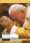 EL ADIOS DEL PAPA WOJTYLA