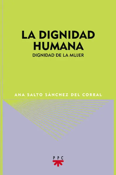 Dignidad Humana, la
