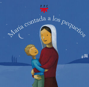 MARÍA CONTADA A LOS PEQUEÑOS