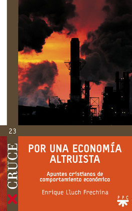 POR UNA ECONOMIA ALTRUISTA