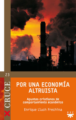 POR UNA ECONOMÍA ALTRUISTA