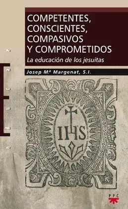 Competentes, Conscientes, Compasivos y Comprometidos
