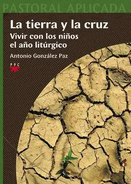 La Tierra y la Cruz