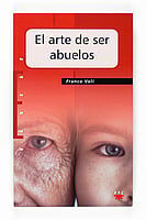 EL ARTE DE SER ABUELOS