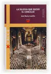 Cr. 1 la Iglesia que Quiso el Concilio(Ed