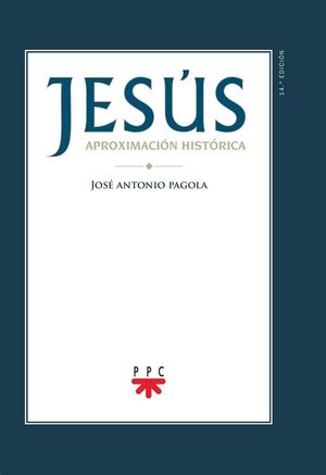 JESÚS, APROXIMACIÓN HISTÓRICA