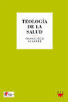 TEOLOGÍA DE LA SALUD