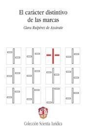 EL CARÁCTER DISTINTIVO DE LAS MARCAS