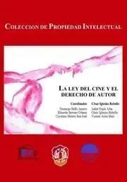 La Ley del Cine y el Derecho de Autor