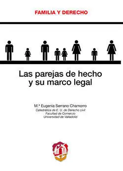 Las Parejas de Hecho y Su Marco Legal