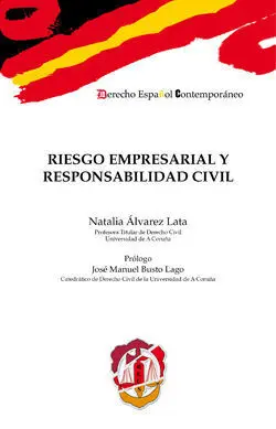 Riesgo Empresarial y Responsabilidad Civil