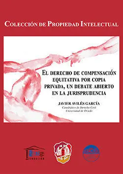 El Derecho de Compensacion Equitativa por Copia Privada, un Debat